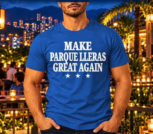 Make Parque Lleras Great Again T-Shirt – Royal